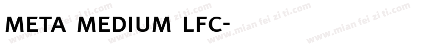 meta medium lfc字体转换